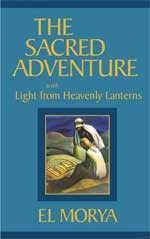 The Sacred Adventure by Elizabeth Clare Prophet